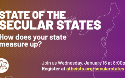 American Atheists’ State of the Secular States Report